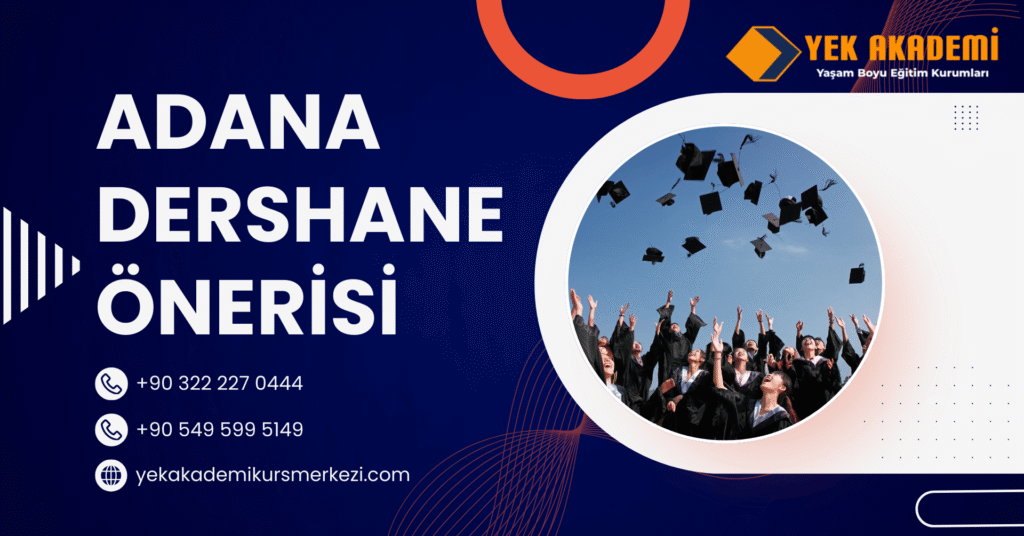 Adana En İyi Etüt Merkezi